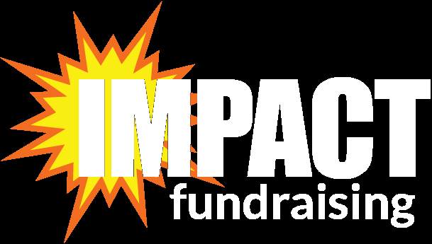 Impact Fundraising - Raising money made easy! 763-208-4944